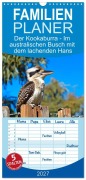 Cover-Bild zum Titel 'Familienplaner 2027 - Der Kookaburra - Im australischen Busch mit dem lachenden Hans mit 5 Spalten (Wandkalender, 21 x 45 cm) CALVENDO' von 'Anja Frost'