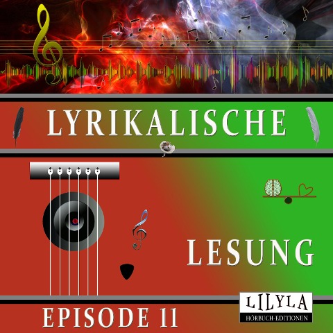 Lyrikalische Lesung Episode 11 - Various Artists, Friedrich Frieden