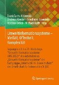 Cover-Bild zum Titel 'Umweltinformationssysteme - Vielfalt, Offenheit, Komplexität' von ''