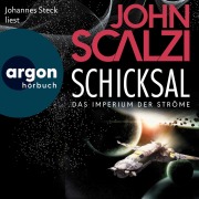 Cover-Bild zum Titel 'Schicksal ¿ Das Imperium der Ströme 3' von 'John Scalzi'