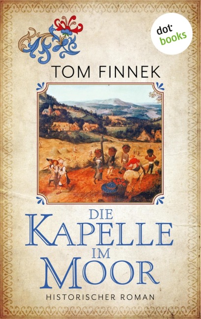 Die Kapelle im Moor - Tom Finnek