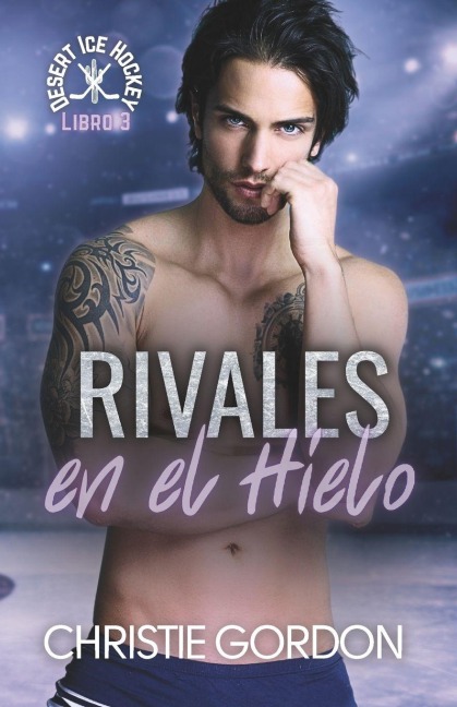 Rivales en el Hielo - Christie Gordon
