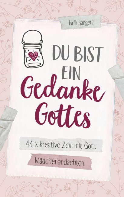 Du bist ein Gedanke Gottes - Nelli Bangert