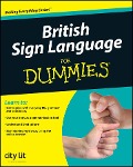 Cover-Bild zum Titel 'British Sign Language For Dummies' von 'City Lit'