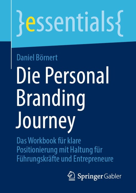 Die Personal Branding Journey - Daniel Börnert