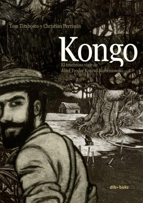 Kongo - Tom Tirabosco, Christian Perrissin