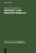 Prophet und Prophetenbuch - 