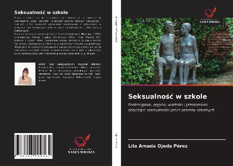 Seksualno¿¿ w szkole - Lila Amada Ojeda Pérez