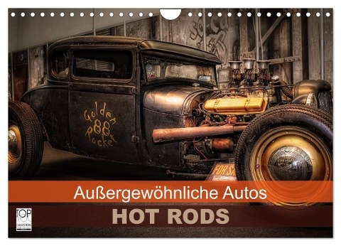 Außergewöhnliche Autos - Hot Rods (Wandkalender 2024 DIN A4 quer), CALVENDO Monatskalender - Eleonore Swierczyna