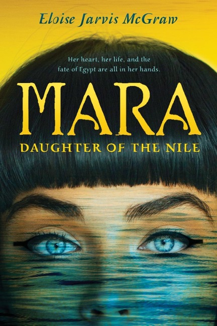 Mara, Daughter of the Nile - Eloise Jarvis Mcgraw