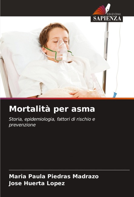 Mortalità per asma - María Paula Piedras Madrazo, Jose Huerta Lopez
