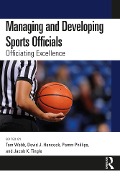 Cover-Bild zum Titel 'Managing and Developing Sports Officials' von ''