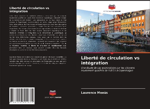 Liberté de circulation vs intégration - Laurence Meeùs