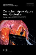 Cover-Bild zum Titel 'Zwischen Apokalypse und Groteske' von ''