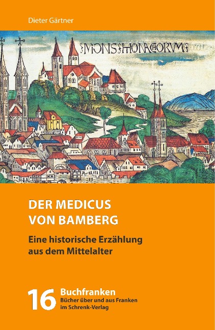 Der Medicus von Bamberg - Dieter Gärtner