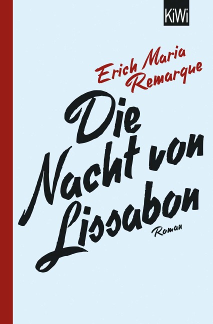 Die Nacht von Lissabon - E. M. Remarque