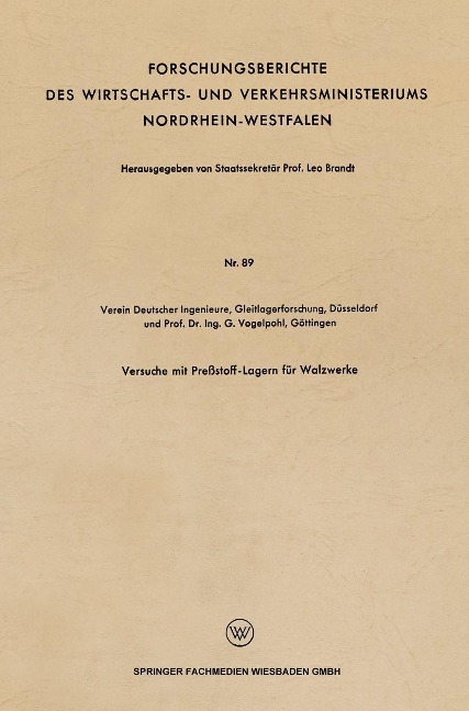 Versuche mit Preßstoff-Lagern für Walzwerke - G. Vogelpohl