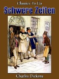 Cover-Bild zum Titel 'Schwere Zeiten' von 'Charles Dickens'