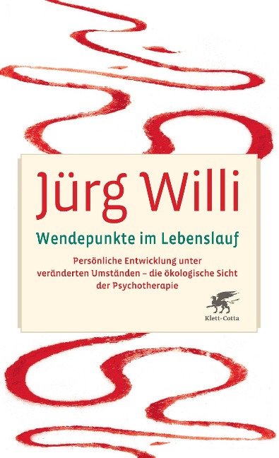 Wendepunkte im Lebenslauf - Jürg Willi