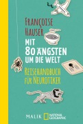 Cover-Bild zum Titel 'Mit 80 Ängsten um die Welt' von 'Françoise Hauser'