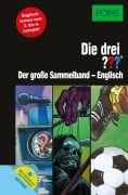 Cover-Bild zum Titel 'PONS Die drei ??? Der große Sammelband - Englisch' von ''