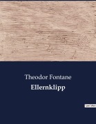 Cover-Bild zum Titel 'Ellernklipp' von 'Theodor Fontane'