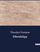 Cover-Bild zum Titel 'Ellernklipp' von 'Theodor Fontane'