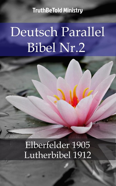 Deutsch Parallel Bibel Nr.2 - 