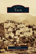 Cover-Bild zum Titel 'Taos' von 'Lyn Bleiler, Of The Muse of the Society, Society of the Muse of the Southwest'