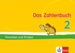 Das Zahlenbuch 2. Arbeitsheft zum Knobeln und Forschen Klasse 2 - 