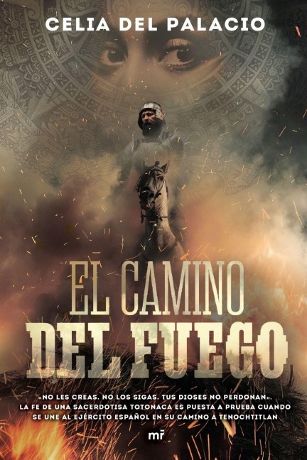 El Camino del Fuego - Celia Del Palacio