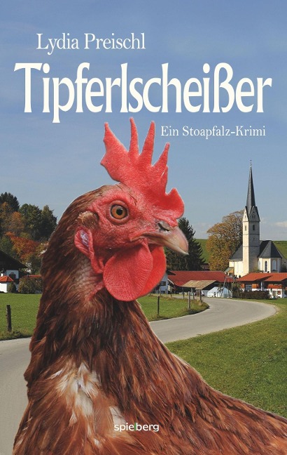 Tipferlscheißer - Lydia Preischl