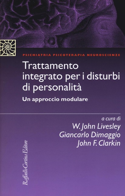 Trattamento integrato per i disturbi di personalità. Un approccio modulare - 