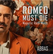 Romeo Must Die - Abbas Schirmohammadi