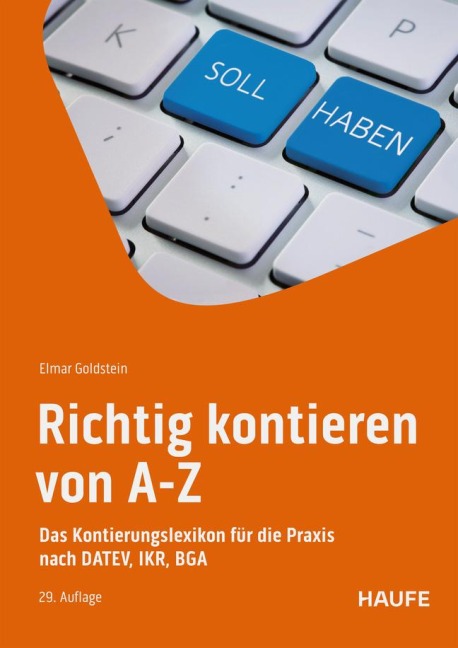 Richtig kontieren von A-Z - Elmar Goldstein