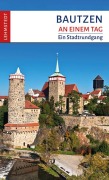 Cover-Bild zum Titel 'Bautzen an einem Tag' von 'Steffi Böttger'