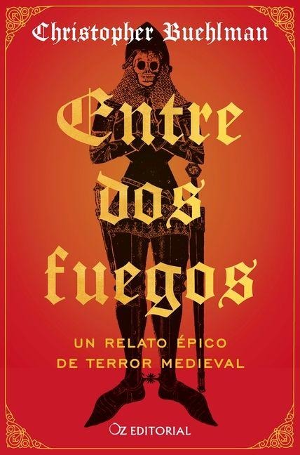 Entre DOS Fuegos - Christopher Buehlman