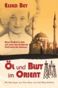 Cover-Bild zum Titel 'Öl und Blut im Orient' von 'Essad Bey'