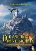 Cover-Bild zum Titel 'Die Ankunft des Drachen' von 'Matthias Lange'