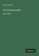Cover-Bild zum Titel 'Die Kammperjungfer' von 'Fanny Lewald'
