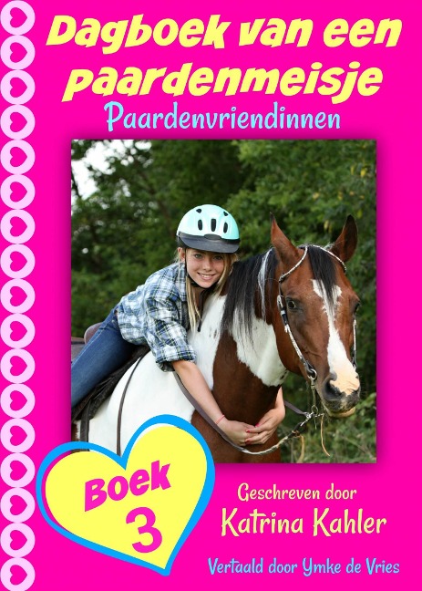 Dagboek van een paardenmeisje - Katrina Kahler
