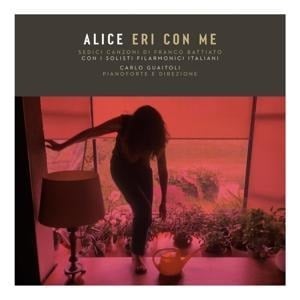 Eri Con Me - Alice