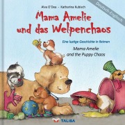 Cover-Bild zum Titel 'Mama Amelie und das Welpenchaos / Deutsch-Englisch' von 'Alva O'Dea'