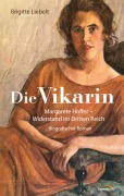 Cover-Bild zum Titel 'Die Vikarin' von 'Brigitte Liebelt'