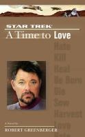 A Time to Love - Robert Greenberger