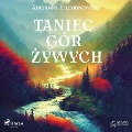 Taniec gór ¿ywych - Adrianna Filimonowicz