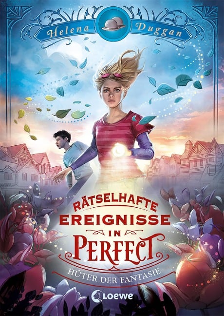 Rätselhafte Ereignisse in Perfect (Band 1) - Hüter der Fantasie - Helena Duggan