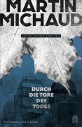 Cover-Bild zum Titel 'Durch die Tore des Todes' von 'Martin Michaud'
