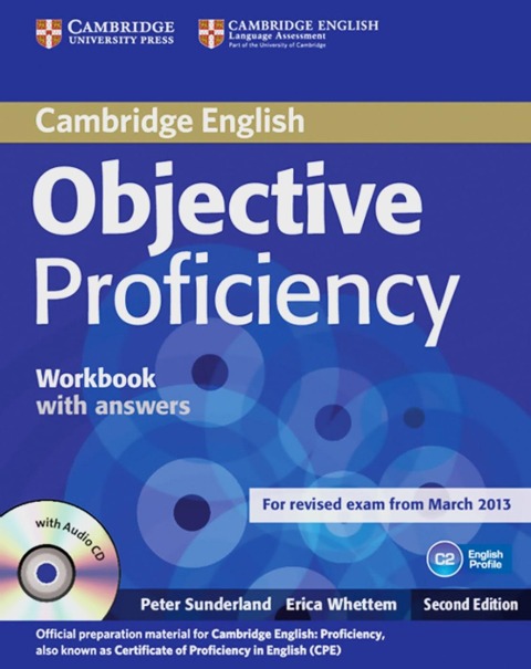 Objective Proficiency. Workbook with answers with Audio CD - Peter Sunderland, Erica Hall