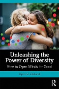 Cover-Bild zum Titel 'Unleashing the Power of Diversity' von 'Bjørn Ekelund'
